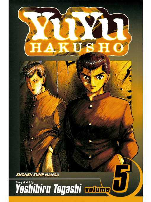 Title details for YuYu Hakusho, Volume 5 by Yoshihiro Togashi - Wait list